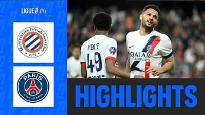 몽펠리에 1 - 4 파리 생제르맹 FC 하이라이트 몽펠리에 vs PSG 하이라이트